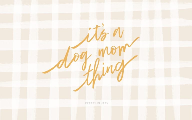 39 Dog Mom Quotes to Celebrate National Dog Mom’s Day