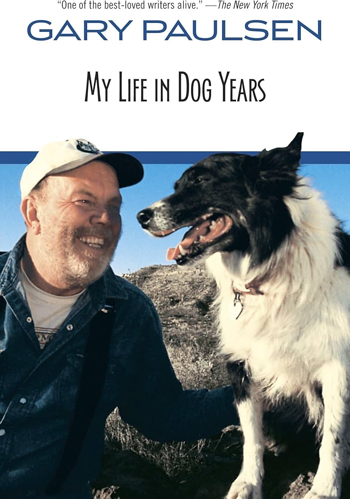 My Life in Dog Years by Gary Paulsen